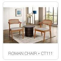 ROMAN CHAIR + CT111